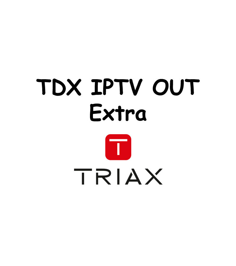 TRIAX TDX Series IPTV Output License / Service "EXTRA"